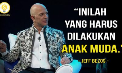 Nasihat Terbaik Jeff Bezos Untuk Anak Muda – Subtitle Indonesia – Motivasi dan Inspirasi