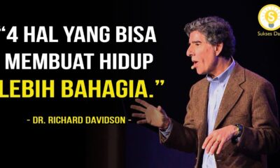 Cara Menjadi Lebih Bahagia Berdasarkan Penelitian Ilmu Saraf – Richard Davidson Subtitile Indonesia