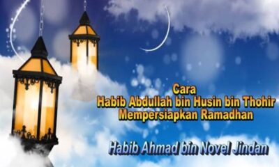 Ramadhan Tinggal 14 Hari, Begini Cara Habib Abdullah Bin Husein Menyambutnya