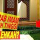 Tempat Imam Lebih Tinggi dari Makmum, Bolehkah?