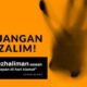 Jangan Berbuat Zalim, Balasannya Bisa 7 Kali Lipat di Akhirat