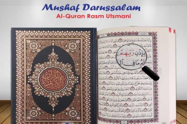 Mengenal Rasm Utsmani, Mushaf Qur’an Standar Indonesia (1)