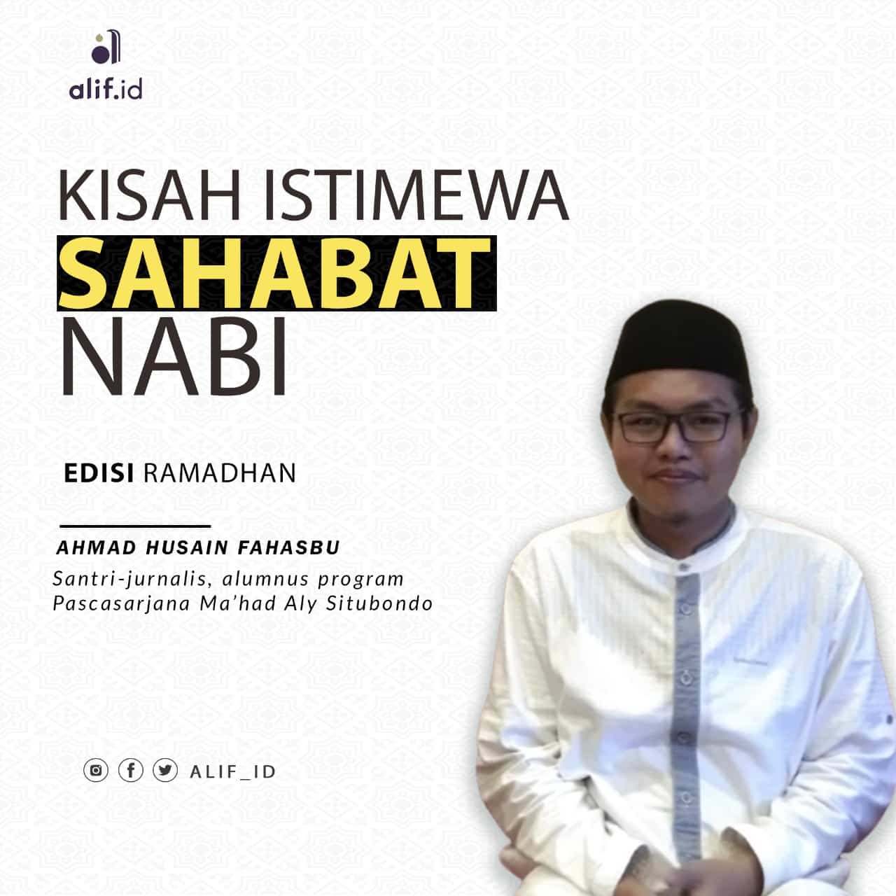 Hassan bin Tsabit: Penyair Andalan Rasulullah