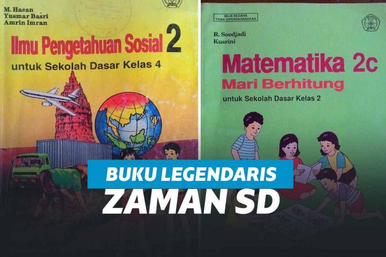 7 Buku Pelajaran Waktu SD Paling Legendaris, Masih Ingat?