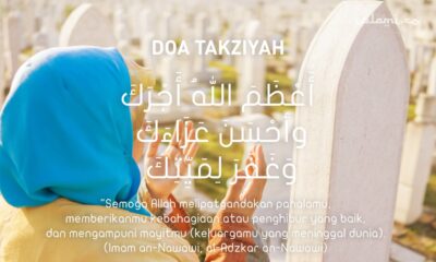 Bacaan Doa Takziyah dan Tata Caranya Lengkap