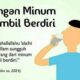 Cara Minum Rasulullah Cegah Kemaksiatan, Yuk Amalkan