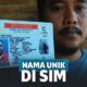 Kumpulan Nama Unik di SIM Ini Jadi Bukti Orang Indonesia Emang Suka Hal Nyeleneh! | Keepo.me