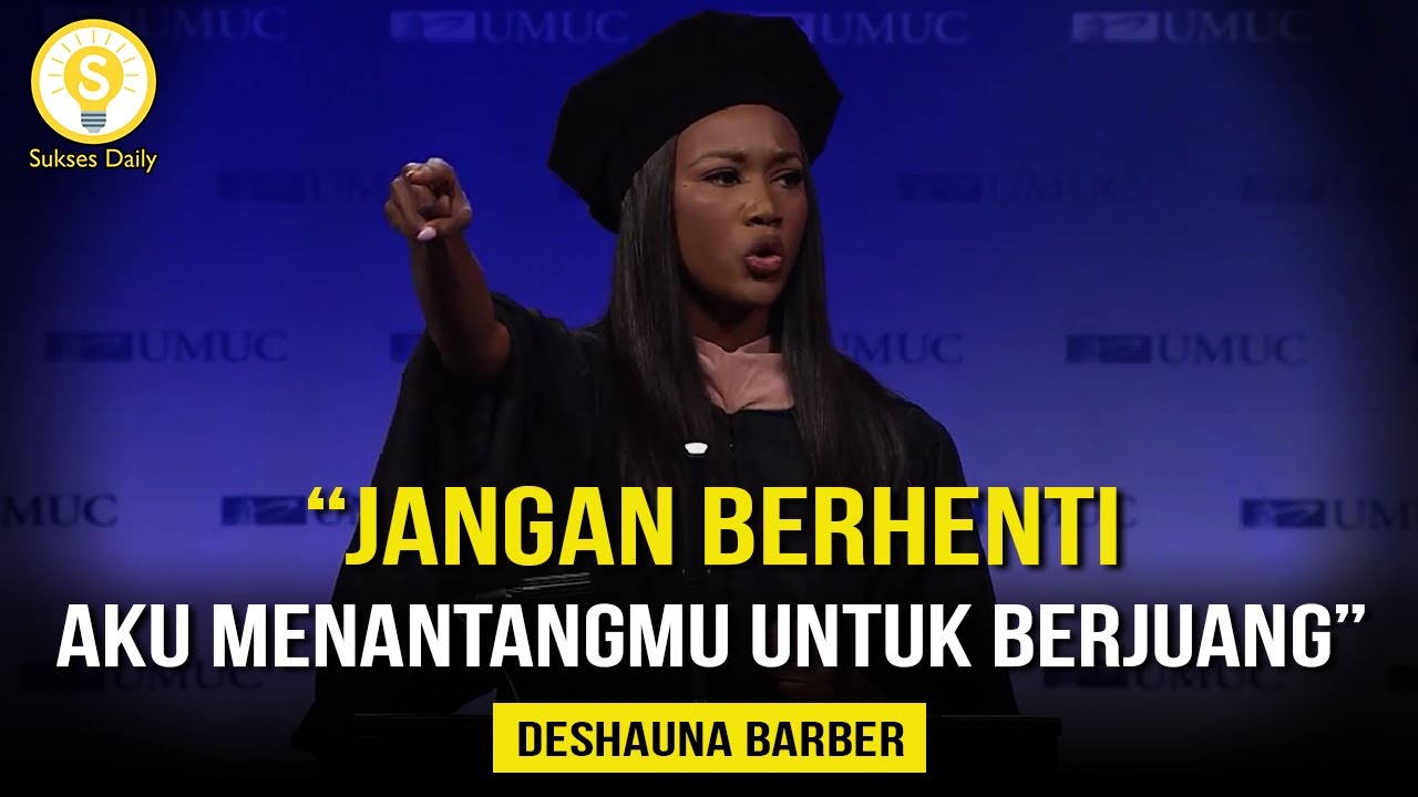 "Menyerah Adalah Awal Dari Sebuah PENYESALAN" – Deshauna Barber Subtitle Indonesia – Motivasi Hidup