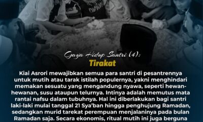 Gaya Hidup Santri (4): Tirakat