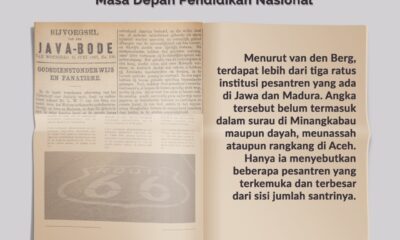 Pesantren Pada Masa Kolonial (1): Pesantren, Kebijakan Kolonial, dan Perspektif Masa Depan Pendidikan Nasional