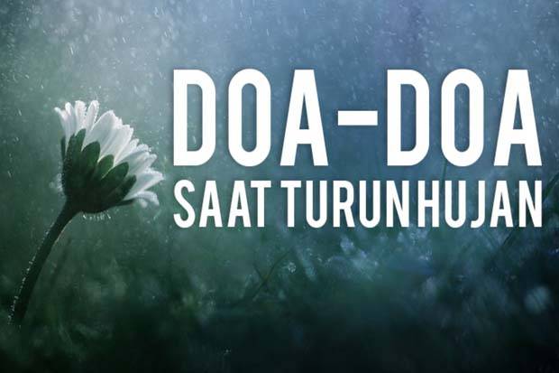 Amalan di Musim Hujan dan Doa Saat Mendengar Petir