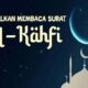 Asbabun Nuzul Surat Al-Kahfi dan Hadis-hadis Keutamaan Membacanya