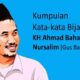 Kumpulan Quotes Gus Baha Terbaik Penuh Makna