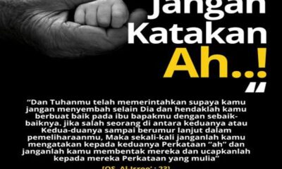 Alasan Mengapa Dilarang Berkata Ah kepada Orang Tua