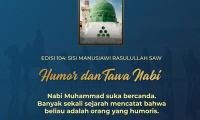 Sisi Manusiawi Rasulullah Saw (4): Humor dan Tawa Nabi