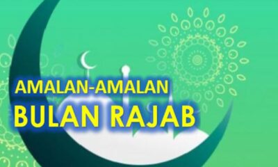 Amaliyah Bulan Rajab Lengkap Arab dan Bacaan Latin